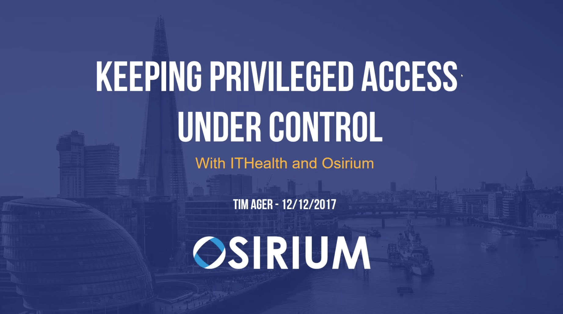 Keeping Privileged Acess under control