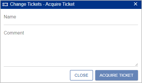 Change Ticket acquire